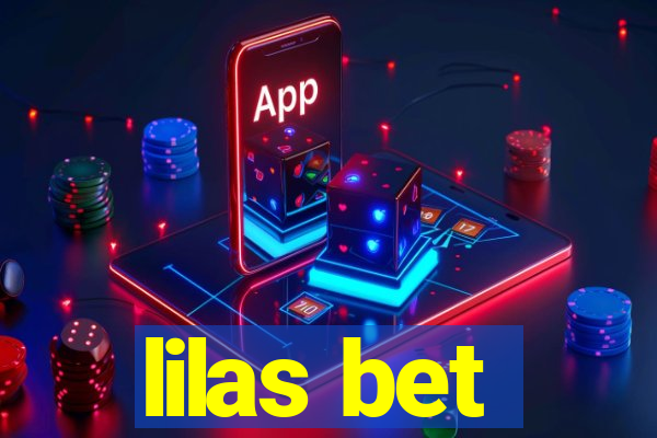 lilas bet